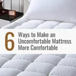 Improve Mattress Comfort