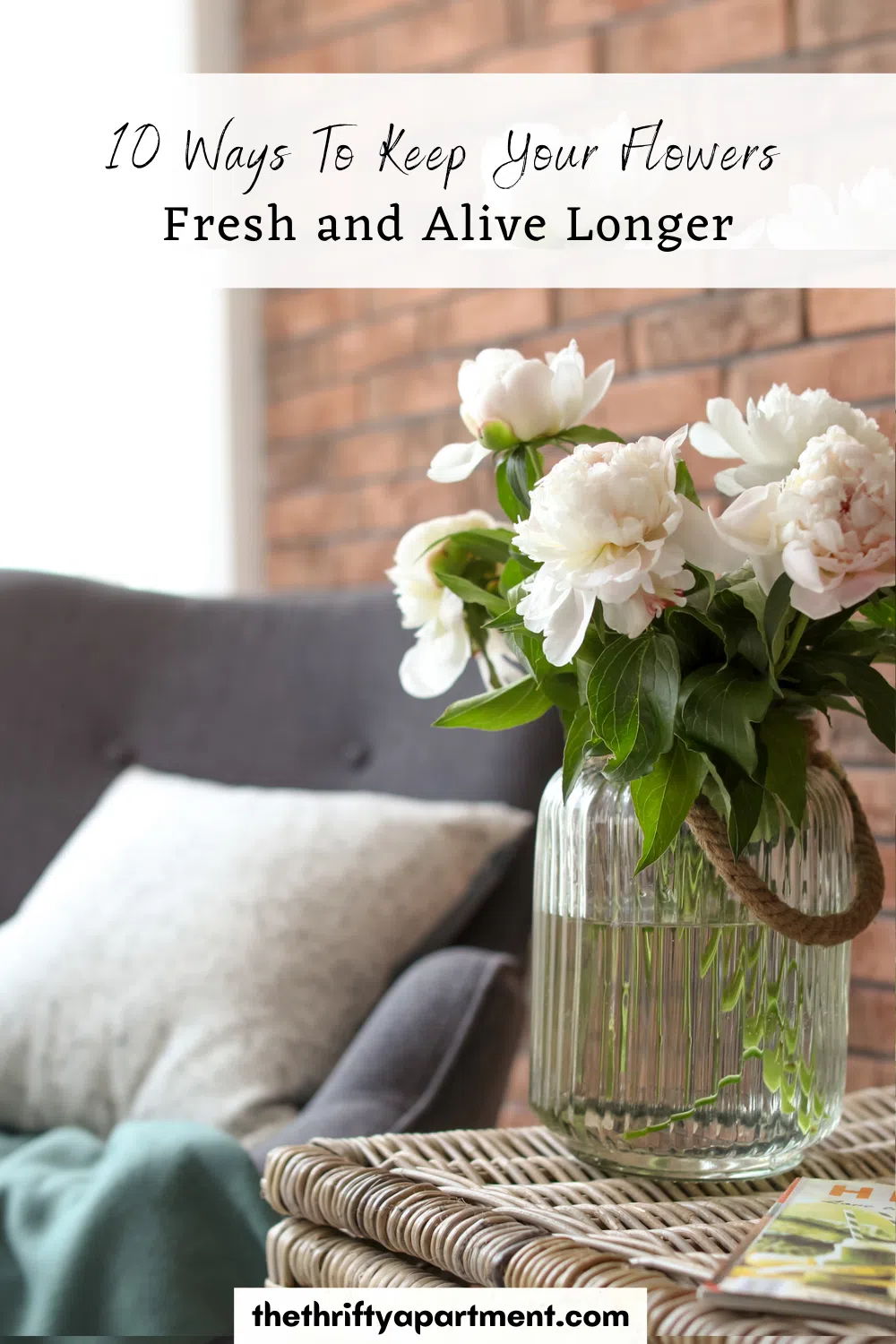 10 Ways To Keep Your Flowers Fresh and Alive Longer