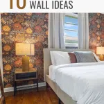 Fun Accent Wall Ideas to Make Your Boring Walls Stand Out