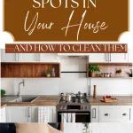The 16 Dirtiest Spots in Your House—and How to Clean Them